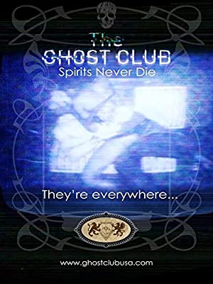 The Ghost Club: Spirits Never Die (2013) starring Enisha Brewster on DVD